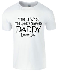 World's Greatest Daddy Father's Day Funny Men's T-Shirt