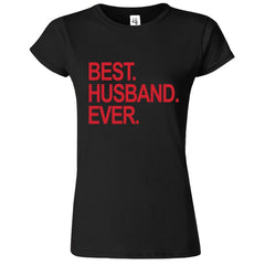 Best Husband Printed T-Shirt for Women - ApparelinClick