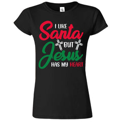 I Like Santa But Jesus Has My Heart Christmas Womens T-Shirt - ApparelinClick