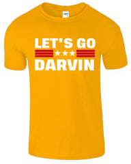 Lets Go Darwin Mens T-Shirt