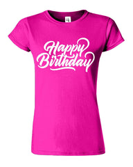 Happy Birthday Greetings Funny Womens T-Shirt