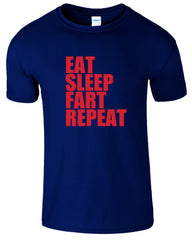 Eat Sleep Fart and Repeat Printed Men's T-Shirt