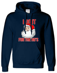 Santa Do It For The Ho's Hoodie - ApparelinClick