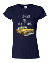 I Survived My Trip To NYC Womens T-Shirt