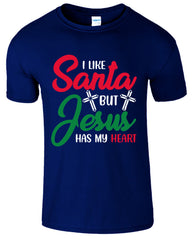 I Like Santa But Jesus Has My Heart Christmas Men's T-Shirt