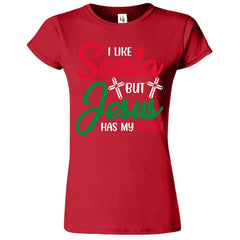 I Like Santa But Jesus Has My Heart Christmas Womens T-Shirt - ApparelinClick