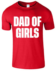 Dad Of Girls Father's Day Gifts Funny Mens T-Shirt