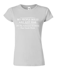 My People Skills Are Just Fine Funny Sarcastic Womens T-Shirt