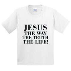 Jesus Way Truth Life Printed T-Shirt for Kids - ApparelinClick