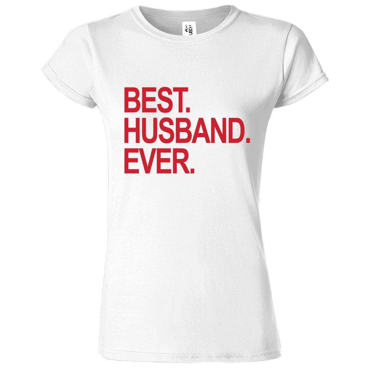 Best Husband Printed T-Shirt for Women - ApparelinClick