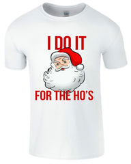 Santa Do It For The Ho's Men's T-Shirt